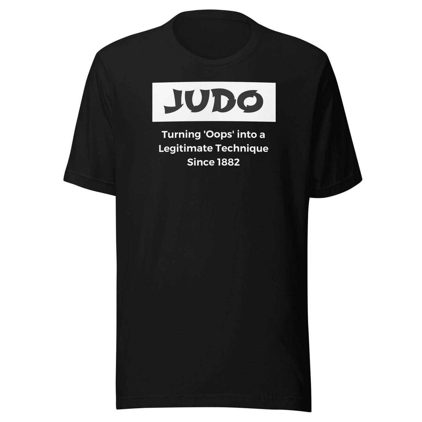 Judo humor t-shirt front view with 'Oops into Technique' design on black t-shirt