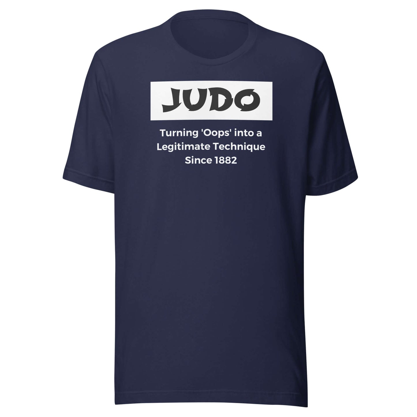 Judo humor t-shirt front view with 'Oops into Technique' design on navy t-shirt