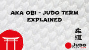 Aka Obi - Judo Term Explained