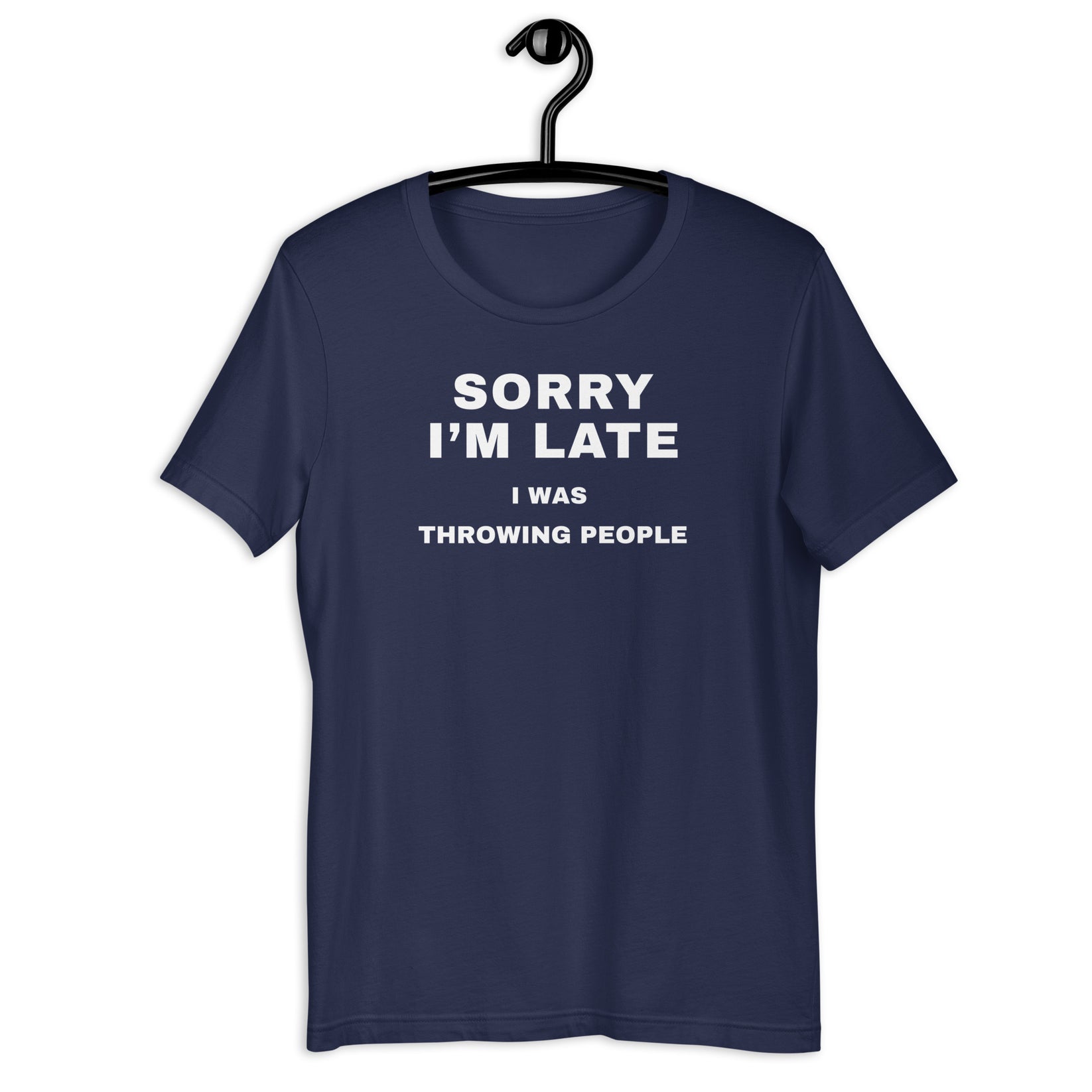 Sorry I’m Late - I Was Throwing People – back